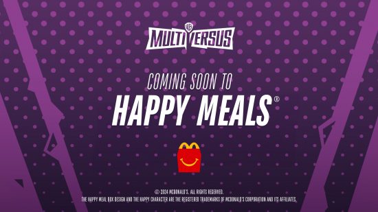 MultiVersus McDonald's Happy Meals: An image of the MultiVersus McDonald's collaboration.